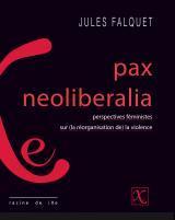 Pax neoliberalia, dans la collection