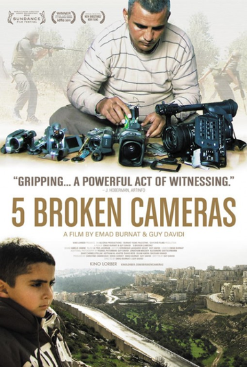 http://www.filmsfix.com/wp-content/uploads/2012/05/5-Broken-Cameras-poster.jpg