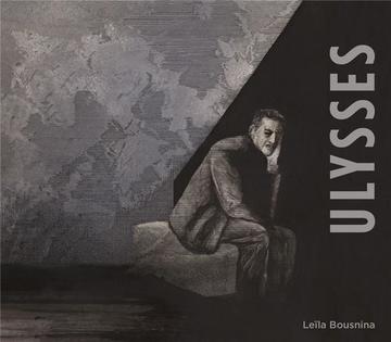 Résultat de recherche d'images pour "Leïla Bousnina « Ulysses »"