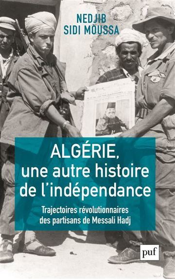https://static.fnac-static.com/multimedia/Images/FR/NR/e7/b3/a3/10728423/1507-1/tsp20181207174354/Algerie-une-autre-histoire-de-l-independance.jpg