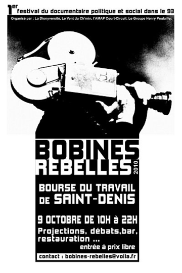 Bobines Rebelles 2010 ST-DENIS