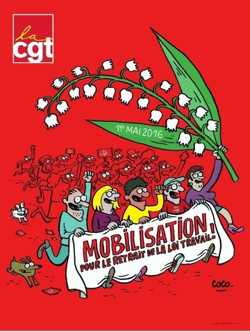 L'affiche du 1er mai 2016 a été dévoilé ce matin lors de la dernière séance du 51ème congrès de la CGT à Marseille.